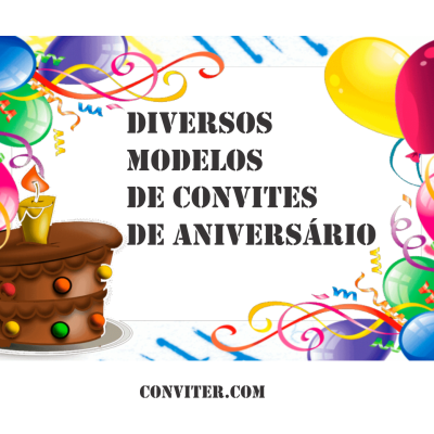 Diversos Modelos de Convites de Aniversário
